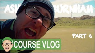 ASHBURNHAM GC PART 6 [upl. by Lanza]