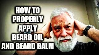 How to properly apply beard oil amp beard balm [upl. by Everrs]