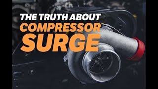 The Truth About Compressor Surge [upl. by Eras]