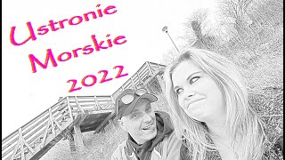 Ustronie Morskie 2022 [upl. by Anyalram]