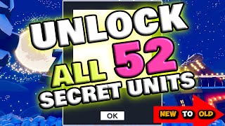 TABS How to Unlock All 52 Secret Units  Map  Totally Accurate Battle Simulator [upl. by Grannie545]