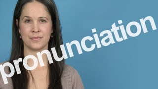 How to Pronounce PRONUNCIATION in American English [upl. by Armallas429]