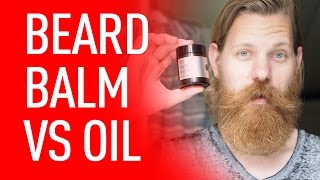 Beard Balm vs Beard Oil  Eric Bandholz [upl. by Mirth]