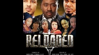 Reloaded 2Nigerian Nollywood Movie 2016 [upl. by Preston]