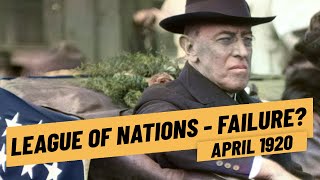 The Failed Start Of The League of Nations I THE GREAT WAR 1920 [upl. by Bertie683]