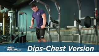 Dips Chest Version  Chest Exercise  Bodybuildingcom [upl. by Schluter]