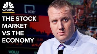 The Difference Between The Stock Market And The Economy [upl. by Trawets]