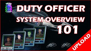 STO 101  Duty Officer System Overview Beginners Guide Star Trek Online [upl. by Oirramed]