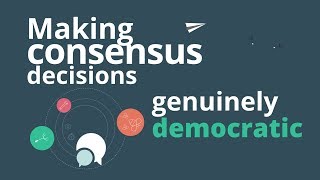 How to make consensus genuinely democratic [upl. by Serrell]