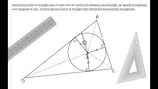 Linii importante in triunghi Bisectoarea Cercul înscris întrun triunghi [upl. by Ongun]