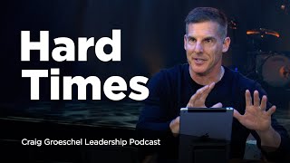 Leading Through Crisis  Craig Groeschel Leadership Podcast [upl. by Havard]