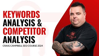 Keyword Analysis and Competitor Analysis [upl. by Sigismund81]