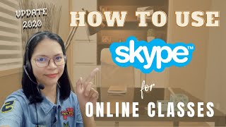 HOW TO USE SKYPE FOR ONLINE CLASSES  SKYPE UPDATE 2020 [upl. by Kuhlman966]