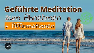 Abnehmen im Schlaf  Geführte Meditation  Affirmationen [upl. by Ho513]