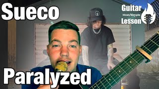 Sueco  Paralyzed  Guitar Tutorial [upl. by Romilly64]