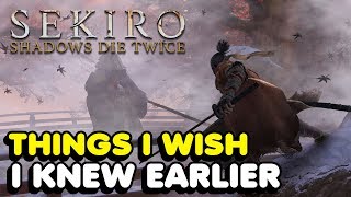 Things I Wish I knew Earlier In Sekiro Shadows Die Twice Tips amp Tricks BOSS FIGHT SPOILERS [upl. by Suivatnom]