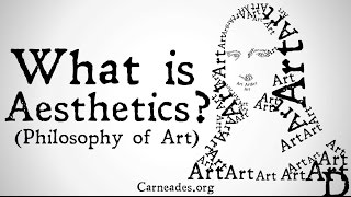 What is Aesthetics Philosophy of Art [upl. by Mairb]