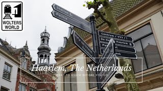 Haarlem What to know before you visit Haarlem The Netherlands [upl. by Nylicaj]