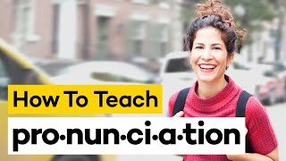 Teaching Pronunciation in 8 Steps [upl. by Atikcir263]