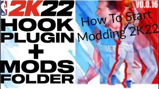 How to Install NBA 2K22 Hook Start Modding 2K22 [upl. by Yrahcaz283]