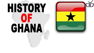 The History of the Republic of Ghana [upl. by Merv]