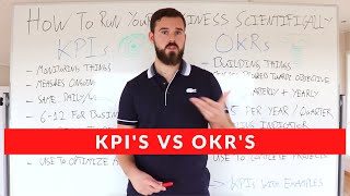 KPI vs OKR How To Run Your Business Scientifically With Metrics [upl. by Erdne]