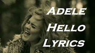 Adele  Hello  Lyrics  HD [upl. by Ive]