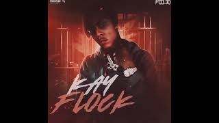 Foolio  Kay Flock Official Audio [upl. by Aerdnaid650]