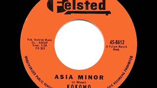 1961 HITS ARCHIVE Asia Minor  Kokomo [upl. by Hgielsel812]