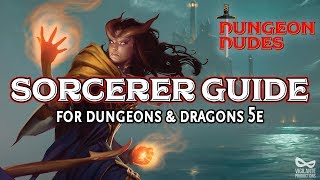 Sorcerer Guide  Classes in Dungeons and Dragons 5e [upl. by Ilujna]