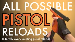 ALL POSSIBLE PISTOL RELOADS [upl. by Pilar]