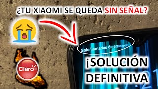 ¿Redmi Note 8 o Cualquier Xiaomi se queda SIN SEÑAL ¡Solución Definitiva [upl. by Goat]