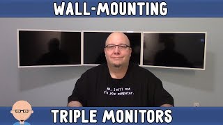 How to Wall Mount a Triple Monitor Setup [upl. by Uird]