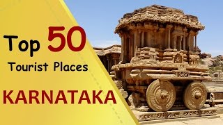 quotKARNATAKAquot Top 50 Tourist Places  Karnataka Tourism [upl. by Bathsheb]