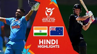 India v New Zealand  Hindi Highlights  U19 CWC 2024 [upl. by Knudson]