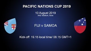 Pacific Nations Cup 2019  Fiji v Samoa [upl. by Aerdnahc485]