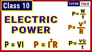 Class 10  Derivation of Electric Power  P  I2R  VI  V2R  How to derive power formula [upl. by Nwahsram]