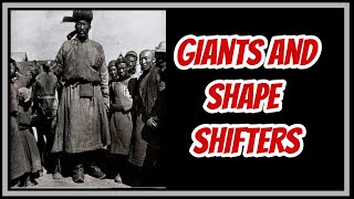 Giants and Shape Shifters [upl. by Ahseer]