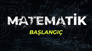 Matematiğin Hikayesi  BAŞLANGIÇ [upl. by Worl]