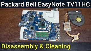 Packard Bell EasyNote TV11HC Disassembly Fan Cleaning and Thermal Paste Replacement Guide [upl. by Ynavoeg]