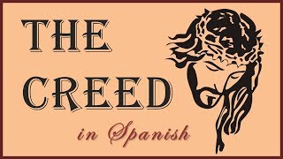 Apostles Creed in Spanish  El credo en español 🔊 Native Speaker Pronunciation [upl. by Einnol]