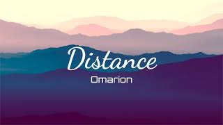 Omarion  Distance13856 Lyrics [upl. by Evadnee559]