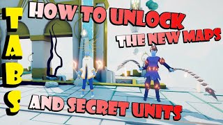 How to Unlock the 2 New Maps and Secret Units in TABS  April 2021  Full Release Update PC or Xbox [upl. by Araccot507]