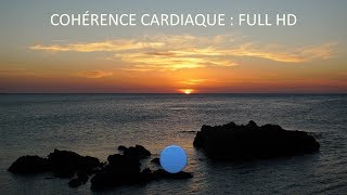 COHÉRENCE CARDIAQUE full HD [upl. by Cogen593]