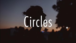 Post Malone  Circles Lyrics [upl. by Tollmann]