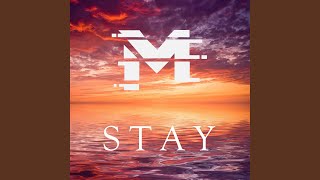 Stay [upl. by Clarence]