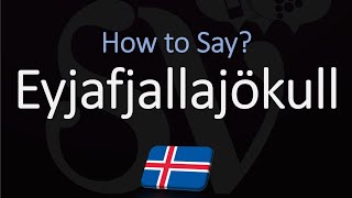 How to Pronounce Eyjafjallajökull EXPLAINED [upl. by Mehs]