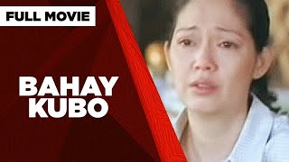 BAHAY KUBO Maricel Soriano Eric Quizon amp Eugene Domingo  Full Movie [upl. by Ali]