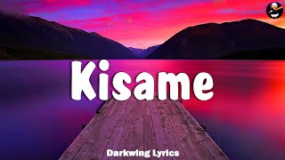 Kisame  Rhodessa Lyrics [upl. by Gallenz]