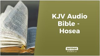 KJV Audio Bible  Hosea [upl. by Connolly940]